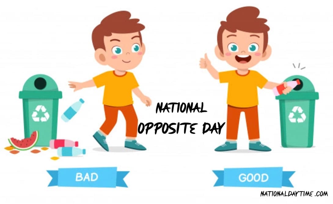 National Opposite Day 2023